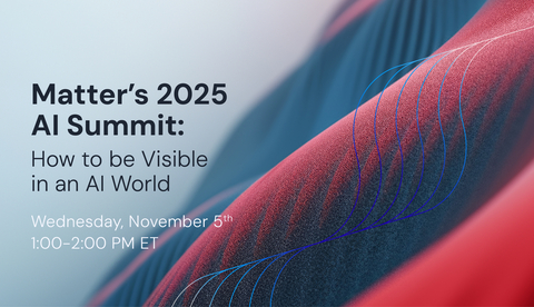 original Matter Communications is hosting a virtual AI Summit — “How to Be Visible in an AI World” — bringing together leaders in PR, marketing, SEO, content marketing, and enterprise communications. The panel will explore how organizations can adapt strategies for AI-powered search, generative AI tools, zero-click searches, and modern digital visibility.
