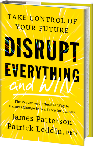 original Disrupt Everything and Win: Take Control of Your Future