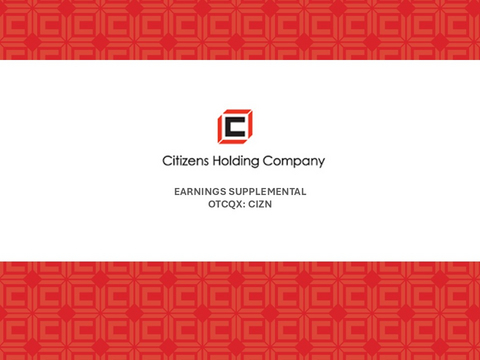 original Citizens Holding Company Earnings Supplemental