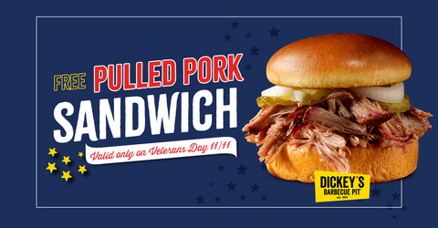 Dickey's Barbecue Honors Veterans and Active Military with a Free Pulled Pork Sandwich on 11/11 with valid ID