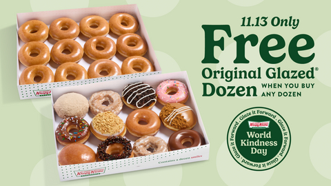 On World Kindness Day this Thursday, Nov. 13, Krispy Kreme® is taking those words to heart, giving all guests a FREE Original Glazed® dozen with the purchase of any regular-priced dozen to share with others.