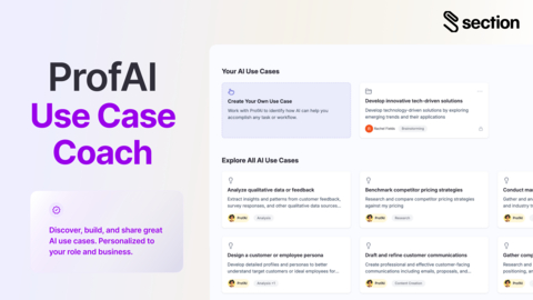 ProfAI's Use Case Coach helps knowledge workers discover, build, and share great AI use cases to accelerate AI adoption.