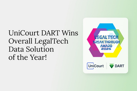 UniCourt DART wins “Overall LegalTech Data Solution of the Year” from 2025 LegalTech Breakthrough Awards