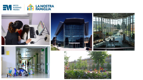 original Italian Research Institute "IRCCS Eugenio Medea" of "La Nostra Famiglia".