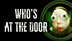 Tras su lanzamiento para PC, “Who's at the Door?” llegará a las PS4 y PS5 el 28 de noviembre. La versión para Nintendo Switch se lanzará primero en Asia el 27 de noviembre, con un estreno global a fines de 2025.