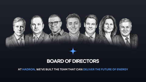Figure 1: Hadron Energy’s Designated Nominees for its Seven-Member Board of Directors (BOD) Including Ralph Hunter, Robert Lewis, Dr. Avi Katz, Samuel Gibson, Bryan Timm, Dr. Raluca Dinu, and Ambassador Adrian Zuckerman From Left to Right