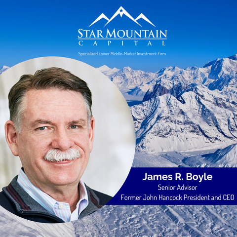 James R. Boyle, Senior Advisor at Star Mountain Capital.