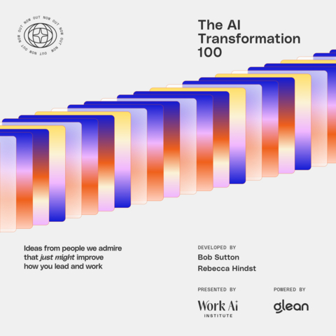 Work AI Institute's AI Transformation 100 Report