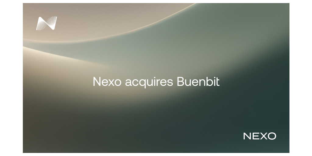  Nexo rileva Buenbit in un'importante espansione in tutta l’America Latina
