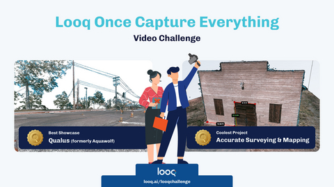 original "Looq Once Capture Everything" Video Challenge winners, highlighting Qualus (Best Showcase) and Accurate Surveying & Mapping (Coolest Project). | Image Courtesy Looq AI