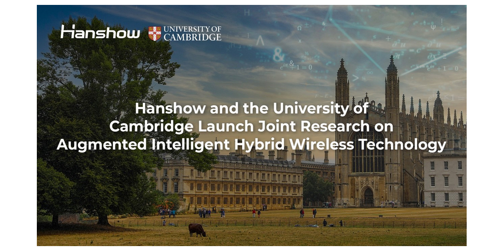  Hanshow e l'Università di Cambridge avviano una ricerca congiunta sulla tecnologia wireless ibrida intelligente potenziata