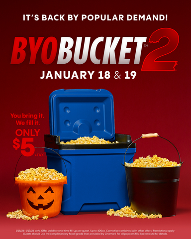 Cinemark expands Bring Your Own Bucket National Popcorn Celebration to two days Jan. 18 & 19.