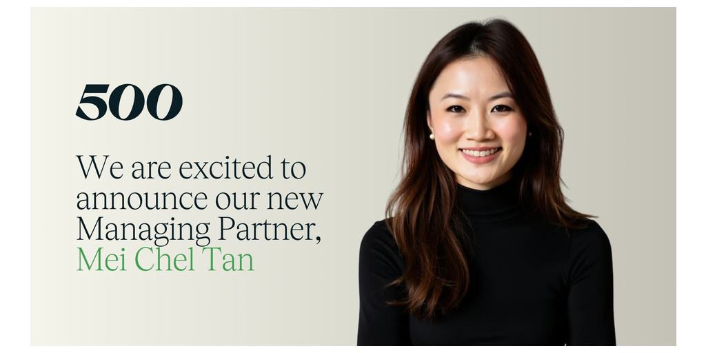  500 Global annuncia la promozione di Mei Chel Tan a Global Managing Partner