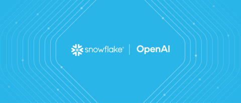 Snowflake and OpenAI advance secure, enterprise AI at scale