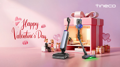 Valentine's Day: Tineco Offers for a Home as Thoughtfully Cared for as Your Gestures