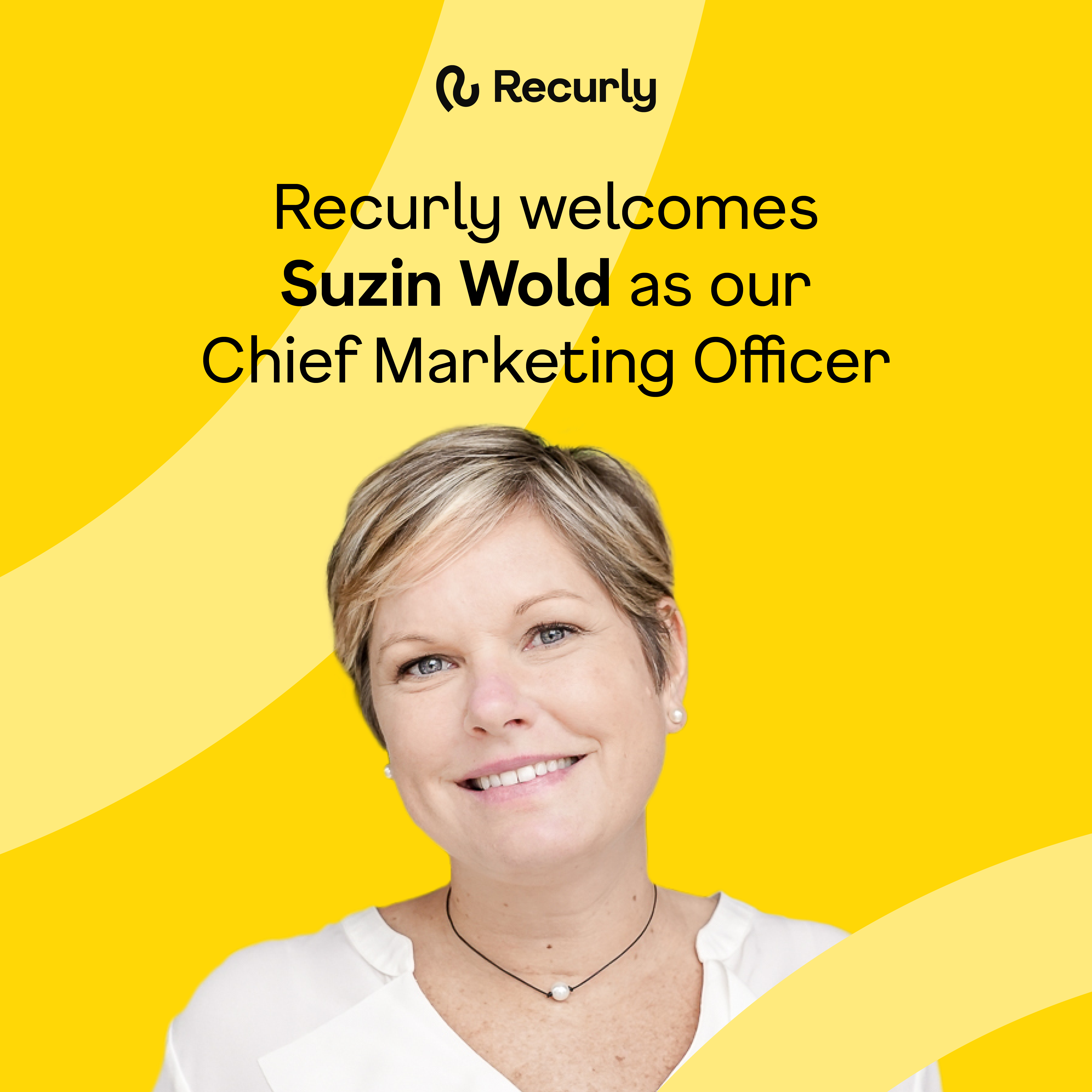 Recurly has appointed Suzin Wold as Chief Marketing Officer to lead Recurlyu2019s global marketing strategy, brand positioning, and go-to-market execution.