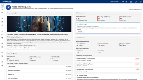 Forescout VistaroAI provides users with a daily, personalized view of the tasks that require attention – prioritized based on that organization’s environment and packaged with the context needed to act. Instead of chasing signals across multiple tools, teams can quickly understand what shifted in their environment overnight, why it matters, and which remediation actions to take first.