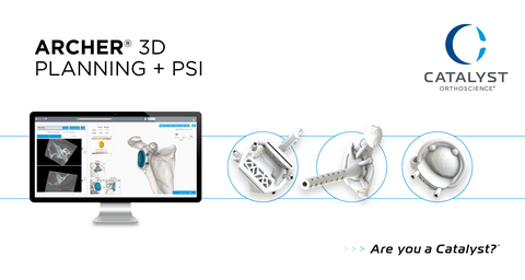 original Catalyst OrthoScience's Archer® Patient-Specific Instrumentation for shoulder arthroplasty expands the company's portfolio, enabling precise translation of 3D surgical plans into the operating room to reduce steps and increase accuracy.