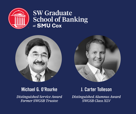 original The SW Graduate School of Banking at SMU Cox (SWGSB) has announced its highest honors for 2026: Michael G. O’Rourke, president and CEO of TIB, will be honored with the Distinguished Service Award, and J. Carter Tolleson, CEO of Tolleson Wealth Management, will be honored with the Distinguished Alumnus Award.