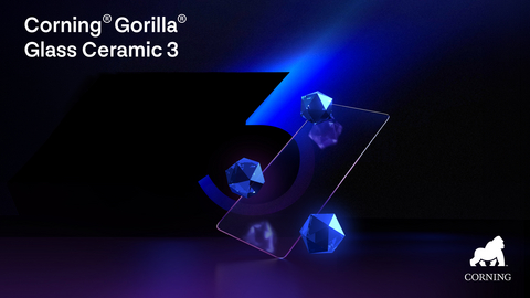 Corning Gorilla Glass Ceramic 3 is the toughest Gorilla Glass Ceramic ever made.
