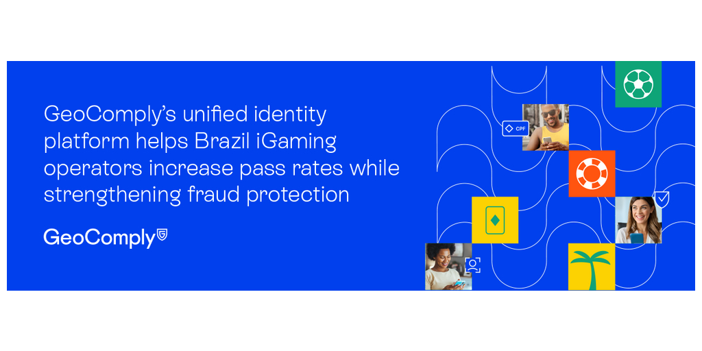 La piattaforma di identità unificata GeoComply aiuta gli operatori di iGaming in Brasile ad aumentare i tassi di verifica superata mentre rafforzano la protezione contro le frodi