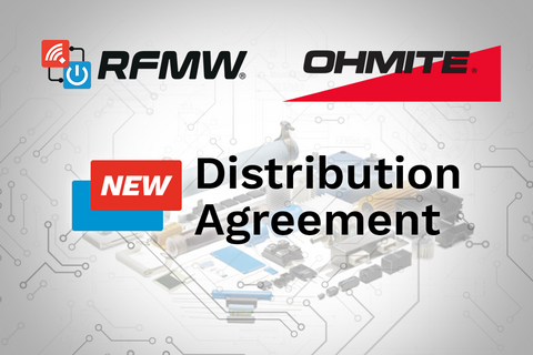 original RFMW and Ohmite Announce Distribution Agreement for High-Power Resistors and Thermal Management Solutions