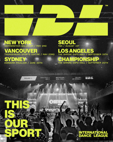 IDL’s first season will feature six of the most influential and accomplished professional dance teams in the world, competing across six scheduled regular season events in New York (USA), Vancouver (Canada), Sydney (Australia), Seoul (South Korea), and two in Los Angeles (USA).