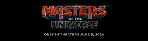 The live-action feature film Masters of the Universe from Amazon MGM Studios, and Mattel Studios, based on the iconic franchise, will be released theatrically in the U.S. on June 5, 2026, by Amazon MGM Studios and internationally this June by Sony Pictures International Releasing.
