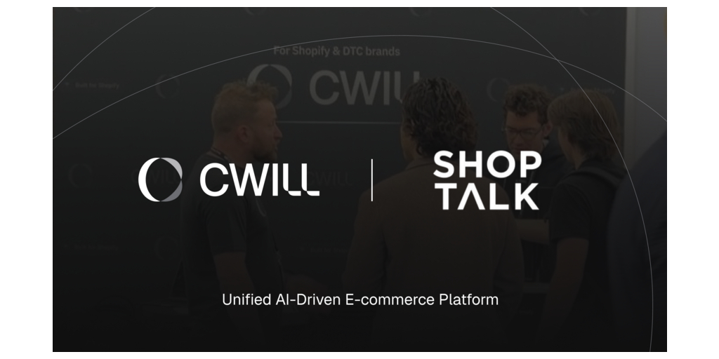 CWILL Showcases Unified AI-Driven Ecommerce Platform at Shoptalk 2026 Las Vegas