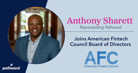 original The American Fintech Council announced the addition of Pathward, a national bank, to its board of directors, represented by Pathward President Anthony Sharett.