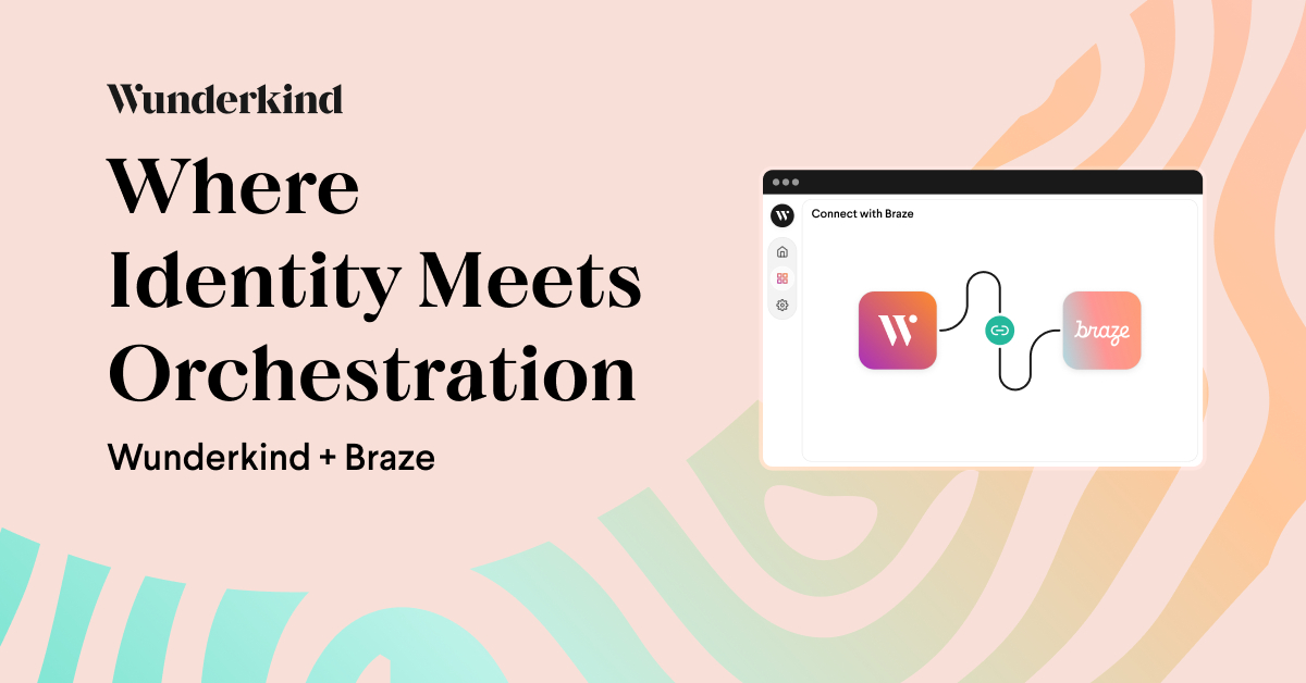 Wunderkind announced the launch of its latest integration with Braze, turning identity into revenue-driving, orchestrated customer journeys.