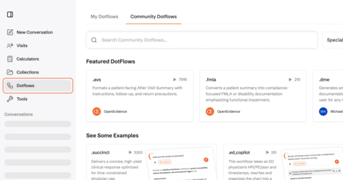 The Community Dotflows hub is a collaborative marketplace where clinicians discover and share expert-vetted automation. This central library allows users to instantly deploy specialized workflows—like .avs for patient summaries or .fmla for documentation—standardizing high-quality care across any practice.