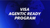 Visa lanza Visa Agentic Ready, un programa para impulsar el comercio agéntico en América Latina y el Caribe