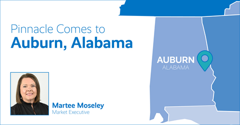 Pinnacle Comes to Auburn, Alabama with Martee Moseley as market executive.