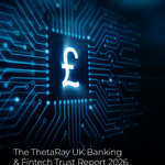 The_ThetaRay_UK_Banking_and_Fintech_Trust_Report_2026_cover.jpg