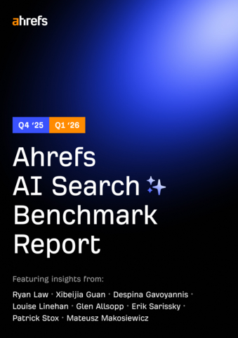 Ahrefs AI Search Benchmark Report