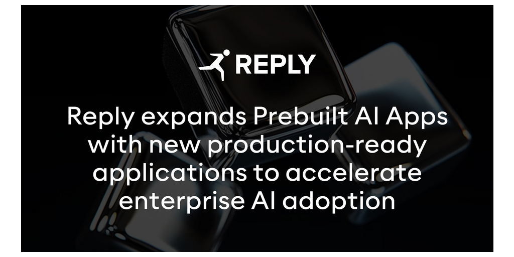 Reply amplia le Prebuilt AI Apps con nuove applicazioni production-ready per accelerare l’adozione dell’AI in ambito enterprise