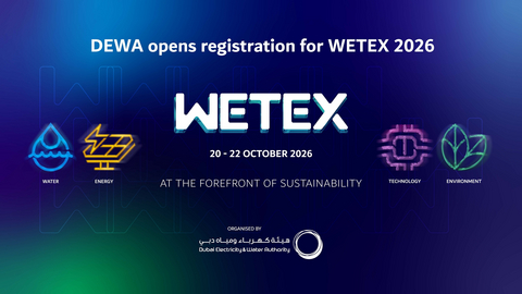 DEWA opens registration for WETEX 2026 (Photo: AETOSWire)