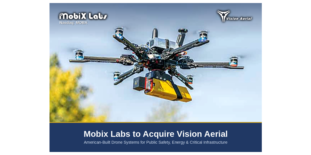 Mobix Labs va acquérir Vision Aerial, fabricant américain de drones, et s’étendre ainsi sur les marchés mondiaux des drones et de l’intelligence aérienne
