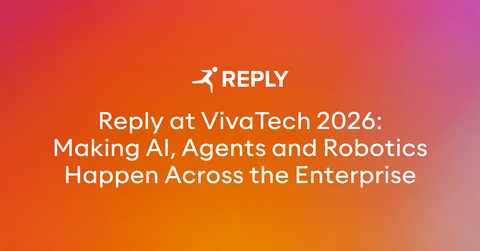 original At VivaTech 2026 Reply will showcase its latest innovations around AI for software engineering, AI-powered experiences, data and AI, and industrial AI.