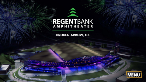 original VENU Announces Regent Bank as Official Naming Rights Partner of Its Premier Amphitheater in Broken Arrow, Oklahoma