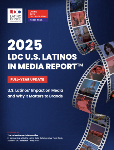 original The 2025 LDC U.S. Latinos in Media Report™: Full Year Update