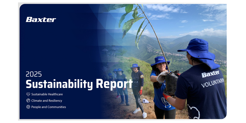 4 News Article Image Baxter Publishes 2025 Sustainability Report Highlighting Refreshed Strategy, Ongoing Commitment to Drive Meaningful Impact