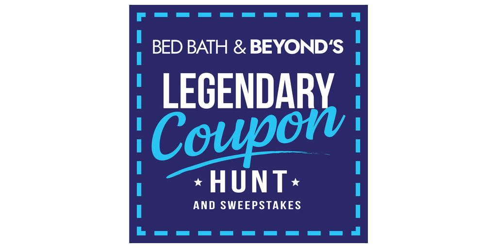 Bed Bath & Beyond Launches Legendary Coupon Hunt