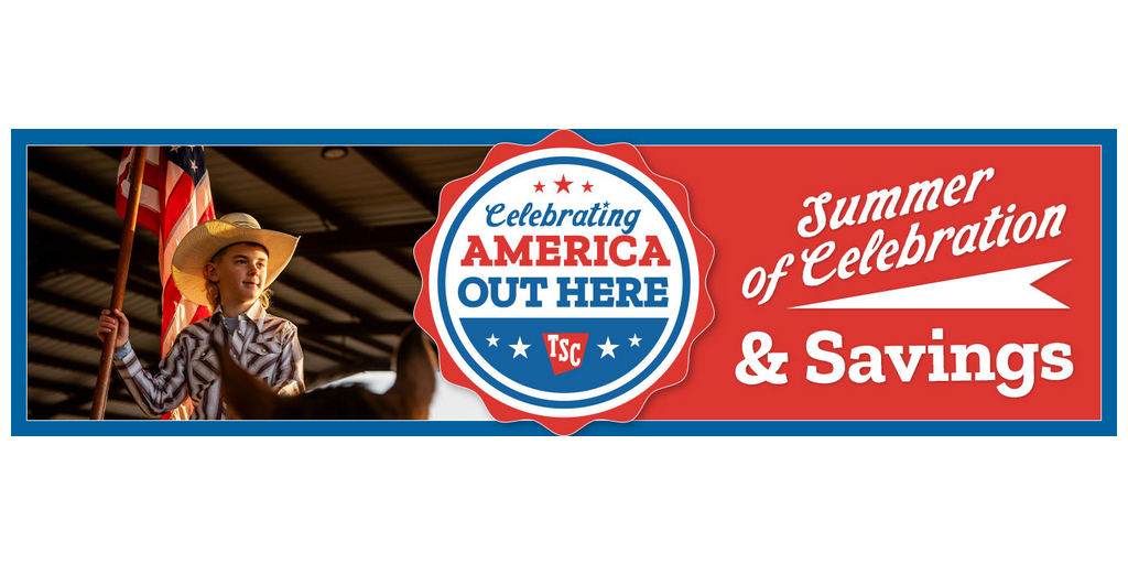 Tractor Supply Gears up for a Star-Spangled Fourth of July With Special Offers, ...
