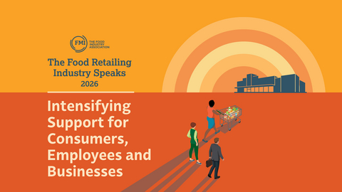 The Food Retailing Industry Speaks 2026 Finds Despite Substantial Economic Headwinds, Industry Prioritizes Affordability and Leads on Health & Well-Being Options for Consumers