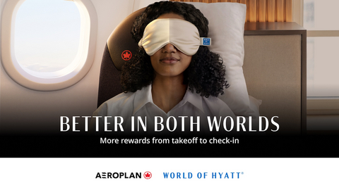 thumbnail Better in Both Worlds: World of Hyatt and Air Canada’s Aeroplan Join Forces, Bringing Members More Ways to Earn and Redeem