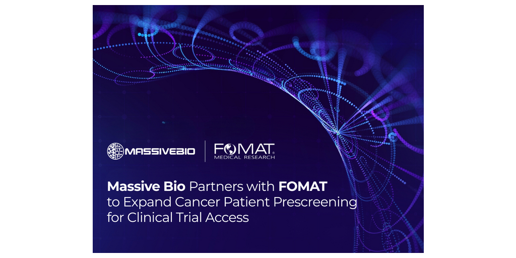 Massive Bio Partners With FOMAT to Expand Cancer Patient Prescreening for Clinical Trial Access 1 Massive Bio FOMAT Medical Research 1 %281%29