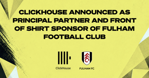 original ClickHouse announced as Principal Partner and Front of Shirt Sponsor of Fulham Football Club