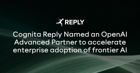 Cognita Reply, the Reply Group company specialising in OpenAI technologies, today announced that it has been named an OpenAI Advanced Partner within the OpenAI Partner Network, to accelerate enterprise adoption of frontier AI